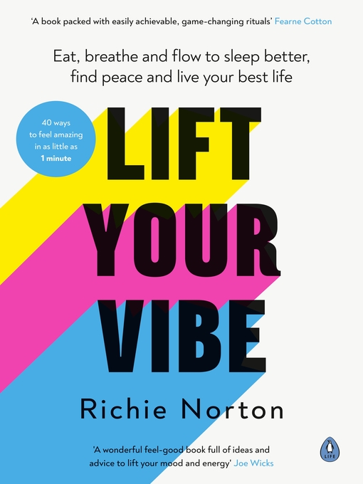 Title details for Lift Your Vibe by Richie Norton - Wait list